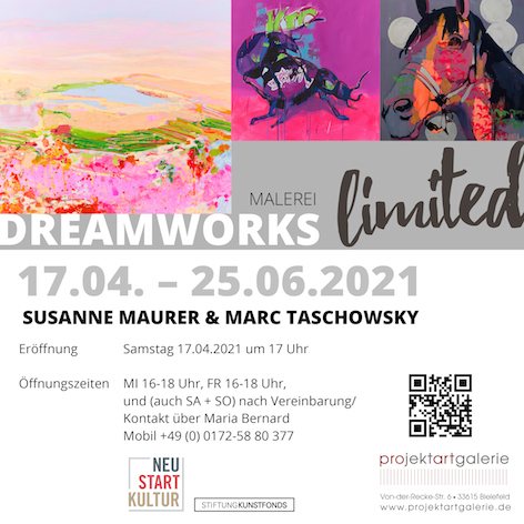 Dreamworks limited – Ausstellung mit Marc Taschowsky 17. April 2021 bis Juli